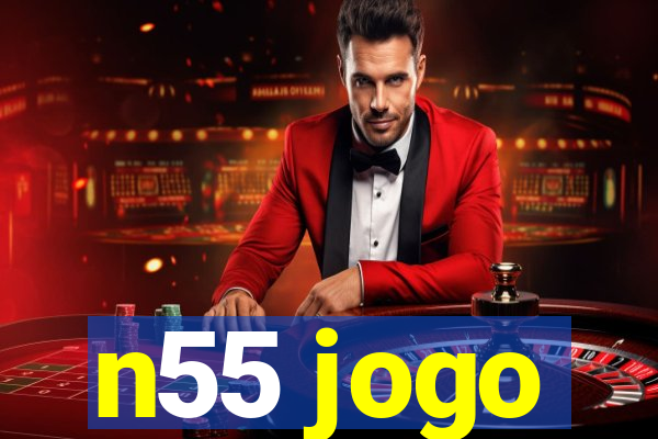 n55 jogo